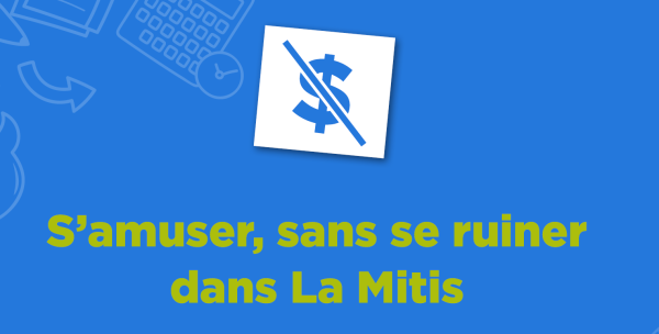S'amuser sans se ruiner dans La Mitis