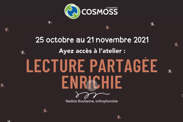 Ayez votre accès à l'atelier Lecture partagée enrichie