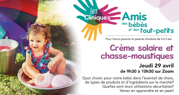 Crème solaire et chasse-moustiques au prochain rendez-vous des Cliniques Amis des bébés et des tout-petits !