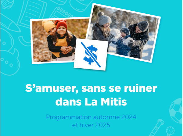 <h2>S'amuser sans se ruiner dans La Mitis, automne-hiver 2024</h2>