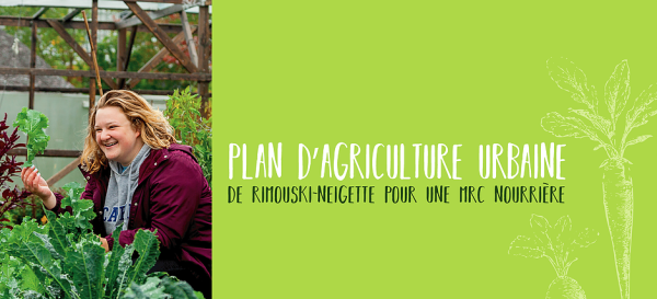 Découvrez la plateforme Web du Plan d'agriculture urbaine de Rimouski-Neigette!