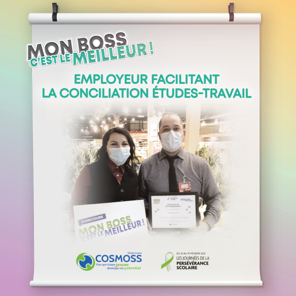 Mon boss c’est le meilleur ! Alimentation Vincent Guay encourage la conciliation études-travail !